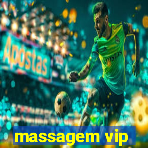 massagem vip